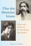 Cover-Bild zum Titel 'Über den Menschen hinaus' von 'Georges Vrekhem'