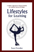 Cover-Bild zum Titel 'Lifestyles for Learning' von 'Susan Crowther'
