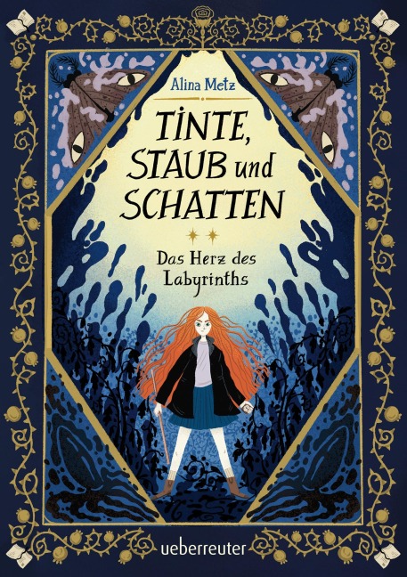 Tinte, Staub und Schatten: Das Herz des Labyrinths - Alina Metz