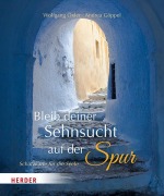 Cover-Bild zum Titel 'Bleib deiner Sehnsucht auf der Spur' von 'Wolfgang Öxler'