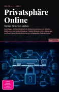 Cover-Bild zum Titel 'Privatsphäre Online' von 'Inuus A. I. Saage'