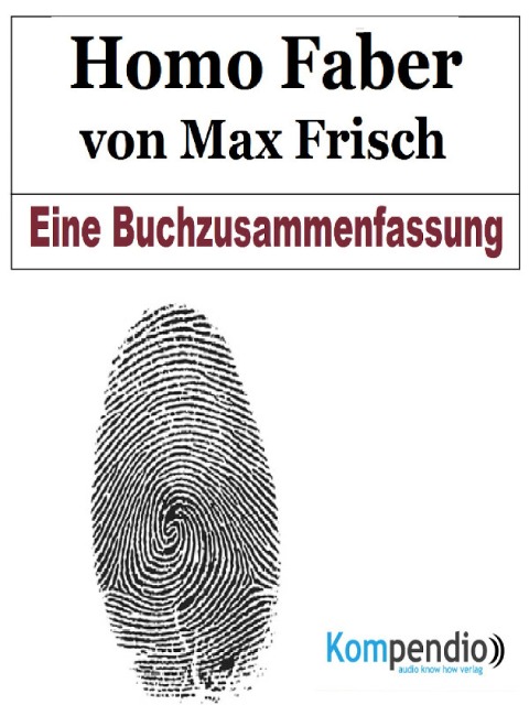 Homo Faber von Max Frisch - Alessandro Dallmann