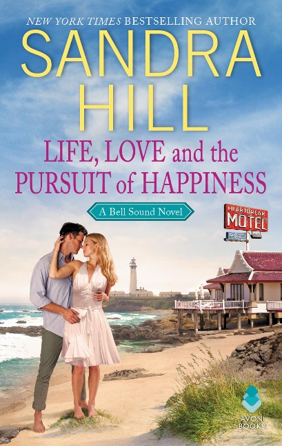 Life, Love and the Pursuit of Happiness - Sandra Hill
