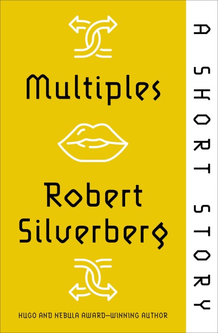 Multiples - Robert Silverberg