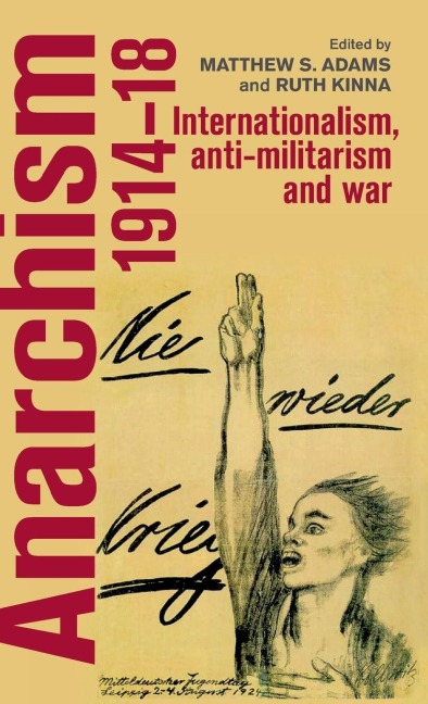 Anarchism, 1914-18 - 