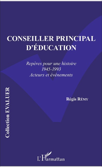 Conseiller principal d'éducation - Régis Rémy
