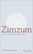 Cover-Bild zum Titel 'Zimzum' von 'Christoph Schulte'