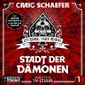 Cover-Bild zum Titel 'Stadt der Dämonen' von 'Craig Schaefer'