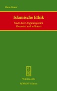 Cover-Bild zum Titel 'Islamische Ethik' von 'Hans Bauer'
