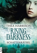 Cover-Bild zum Titel 'Rising Darkness - Schattenrätsel' von 'Thea Harrison'
