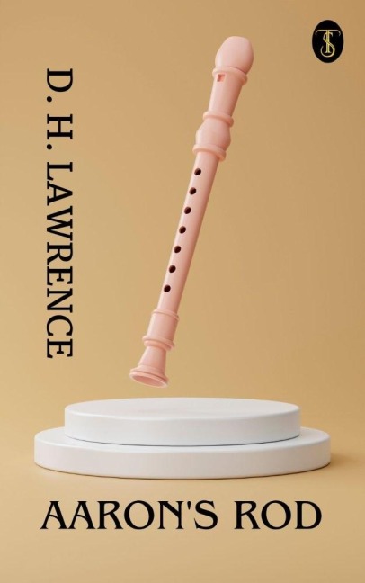 Aaron's Rod - D. H. Lawrence