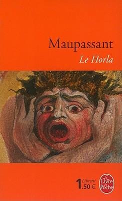 Le Horla - Guy De Maupassant