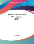 Cover-Bild zum Titel 'Examen De Conscience Philosophique (1889)' von 'Ernest Renan'