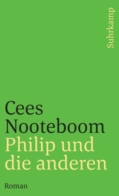 Philip und die anderen - Cees Nooteboom
