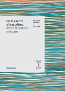 De lo escrito a la escritura - Damasia Amadeo
