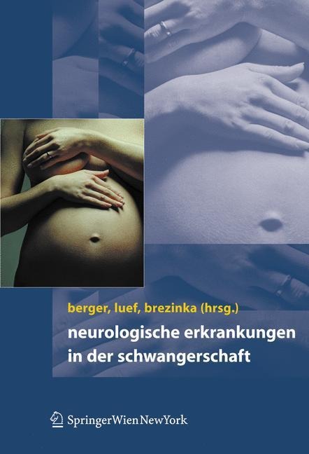 Neurologische Erkrankungen in der Schwangerschaft - 