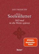Cover-Bild zum Titel 'Mehr Seelenfutter - 365-mal in die Weite spüren' von 'Jan Frerichs'