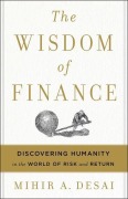 Cover-Bild zum Titel 'The Wisdom of Finance' von 'Mihir Desai'