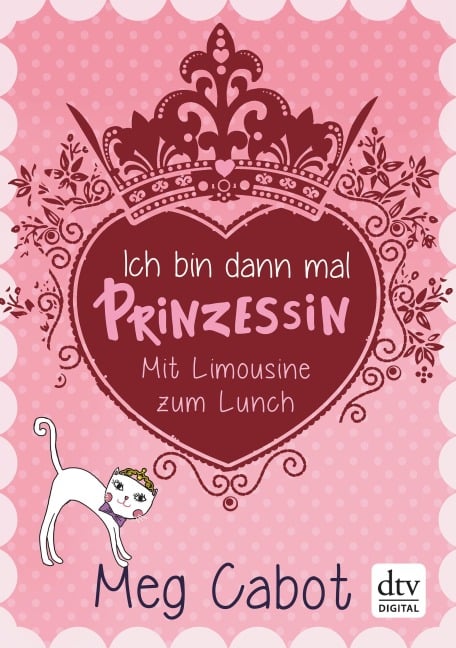 Ich bin dann mal Prinzessin - Mit Limousine zum Lunch - Meg Cabot