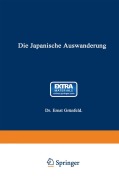 Cover-Bild zum Titel 'Die Japanische Auswanderung' von 'Ernst Grünfeld'