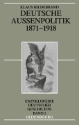 Cover-Bild zum Titel 'Deutsche Außenpolitik 1871-1918' von 'Klaus Hildebrand'
