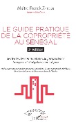 Cover-Bild zum Titel 'Le guide pratique de la copropriété au Sénégal 2è édition' von 'Zeitoun'