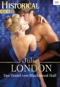 Cover-Bild zum Titel 'Der Teufel von Blackwood Hall' von 'Julia London'