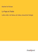 Cover-Bild zum Titel 'Le Pape et l'Italie' von 'Bouhier de l'Ecluse'
