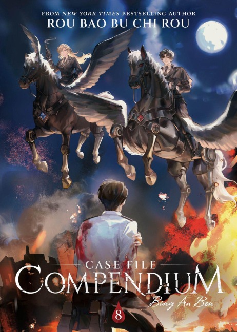 Case File Compendium: Bing An Ben (Novel) Vol. 8 - Rou Bao Bu Chi Rou