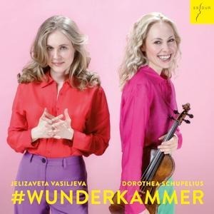 #Wunderkammer - Dorothea/Vasiljeva Schupelius