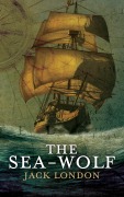 Cover-Bild zum Titel 'The Sea-Wolf' von 'Jack London'