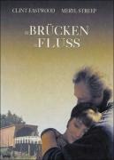 Die Brücken am Fluss - Richard Lagravenese, Robert James Waller, Clint Eastwood, Lennie Niehaus