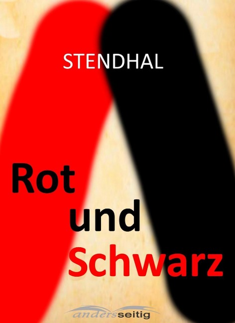Rot und Schwarz - Stendhal