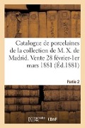 Cover-Bild zum Titel 'Catalogue d'Une Collection d'Anciennes Porcelaines de Sèvres, de Saxe, de la Chine Et Du Japon' von 'Charles Mannheim'