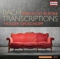 Bach-Transkriptionen - Holger Groschopp