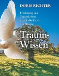 Traum - Wissen - Doris Richter