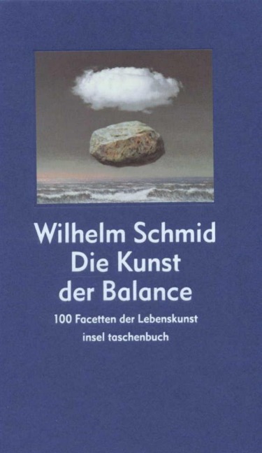 Kunst der Balance - Wilhelm Schmid