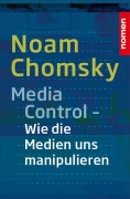 Cover-Bild zum Titel 'Media Control' von 'Noam Chomsky'