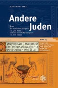 Cover-Bild zum Titel 'Andere Juden' von 'Johannes Heil'