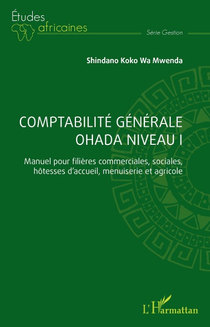 Comptabilité générale OHADA Niveau I - Koko Wa Mwenda