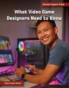 Cover-Bild zum Titel 'What Video Game Designers Need to Know' von 'Diane Lindsey Reeves'