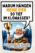 Cover-Bild zum Titel 'Warum hängen meine Eier so tief im Klowasser' von 'Elias Koch'