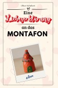 Cover-Bild zum Titel 'Eine Liebeserklärung an das Montafon' von 'Oliver Schubert'