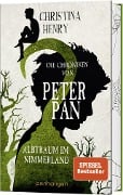 Die Chroniken von Peter Pan - Albtraum im Nimmerland - Christina Henry