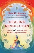 Cover-Bild zum Titel 'Healing Revolution' von 'Ram K Sharma'
