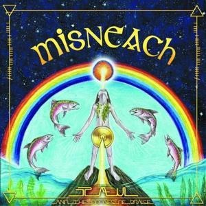 Misneach - Tau & The Drones Of Praise