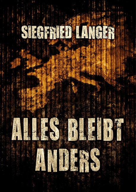 Alles bleibt anders - Siegfried Langer