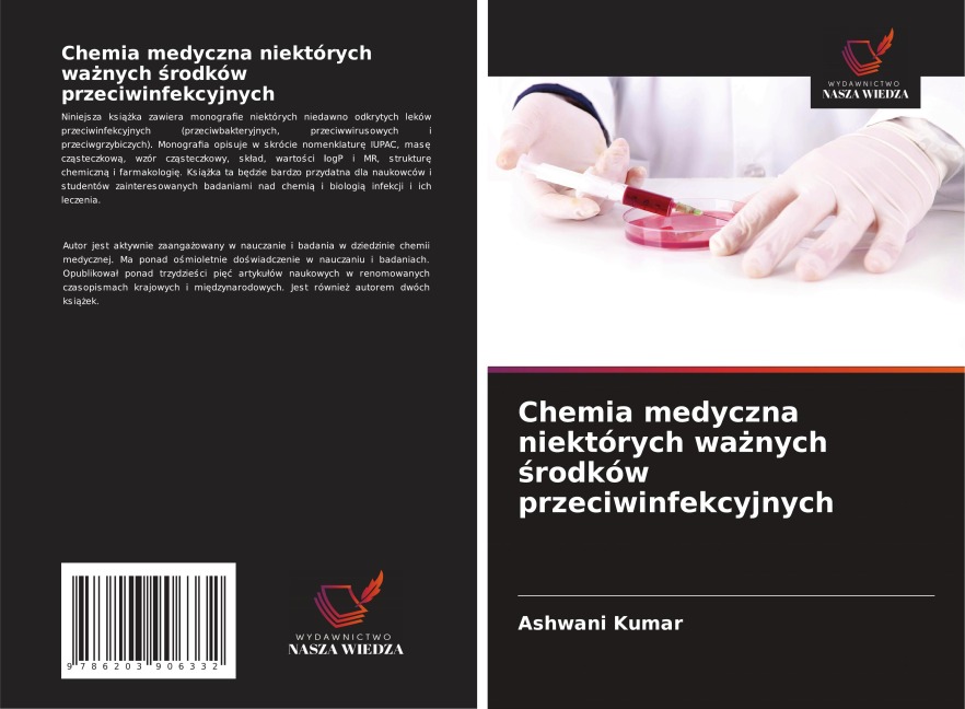 Chemia medyczna niektórych wa¿nych ¿rodków przeciwinfekcyjnych - Ashwani Kumar