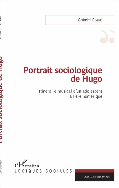 Portrait sociologique de Hugo - Gabriel Segré