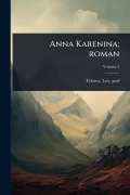 Cover-Bild zum Titel 'Anna Karenina; roman' von ''